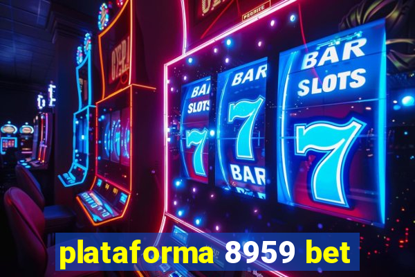 plataforma 8959 bet